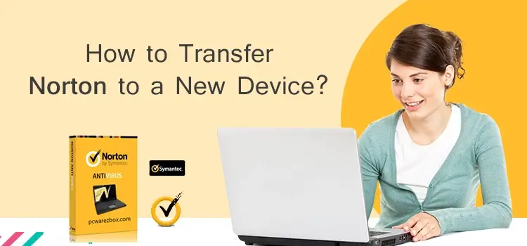 transfer Norton from one device to another