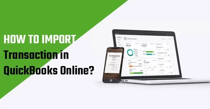 How to Import Transaction In QuickBooks Online?