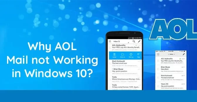 Why AOL Mail Not Working on Windows 10?