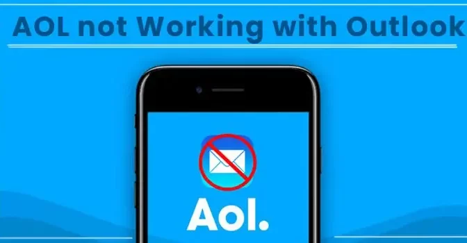 How To Fix AOL Not Working With Outlook?