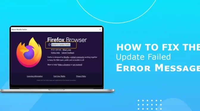 How To Fix The Update Failed Error Message