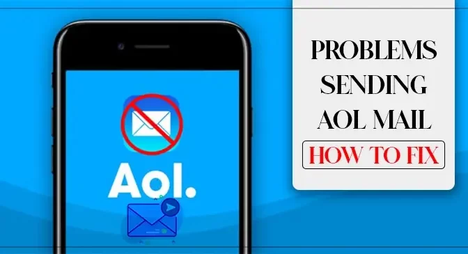 AOL Email Sending Problems