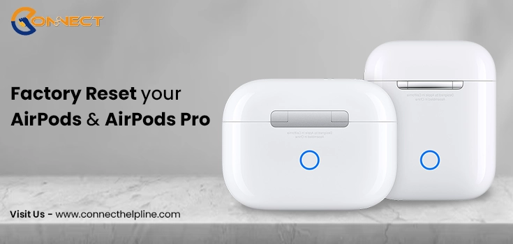 Factory Reset your AirPods and AirPods Pro